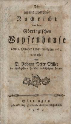 Deckbalt der “neun und zwanzigsten Nachrichten von dem göttingischen Waisenhause”, 1777, s. Link unten